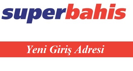 Superbahis yeni adres