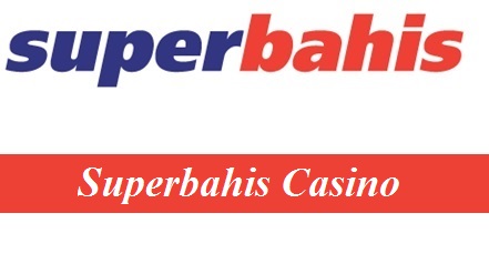 Superbahis Casino