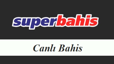 Süperbahis Canlı Bahis