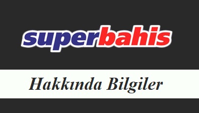 Süperbahis Nasıl Bir Bahis Sitesi?