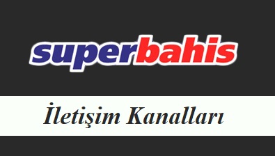 Superbahis İletişim Kanalları